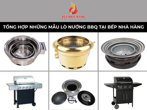 Tổng Hợp Những Mẫu Lò Nướng BBQ Tại Bếp Nhà Hàng