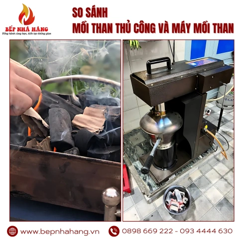 So Sánh Mồi Than Thủ Công Và Máy Mồi Than